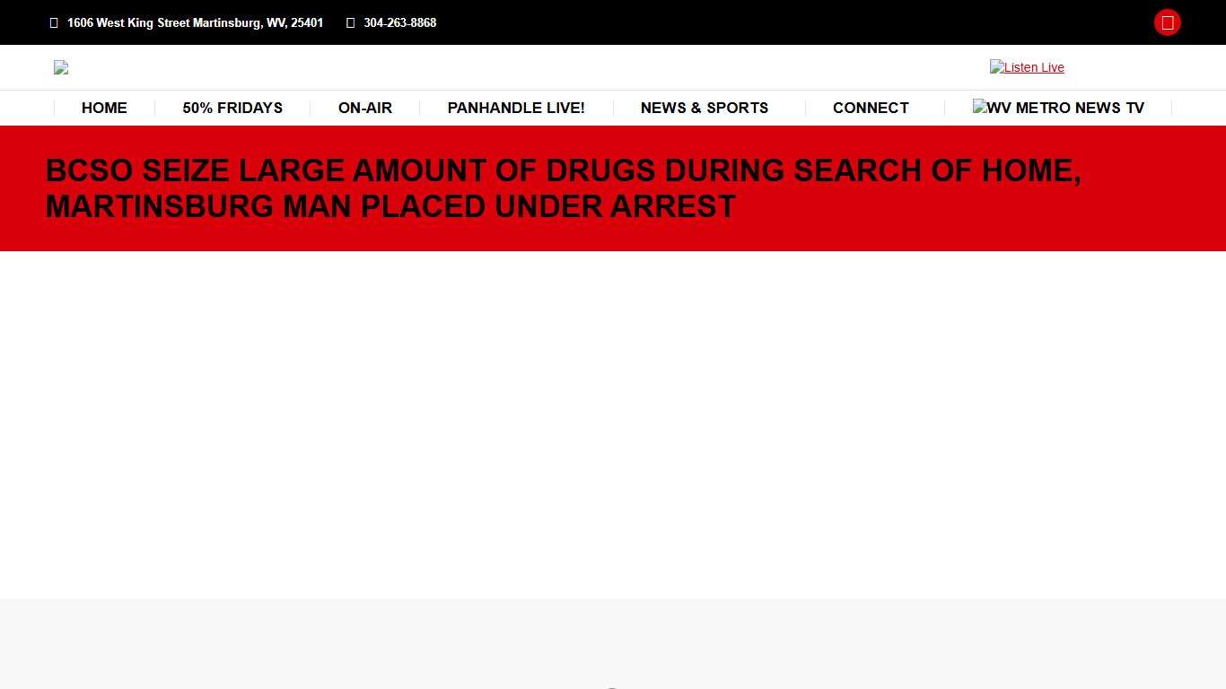 BCSO Seize Large Amount of Drugs During Search of Home, Martinsburg Man Placed Under Arrest – The Panhandle News Network WEPM & WCST